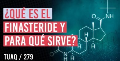 ¿Qué es y para qué sirve el finasteride?